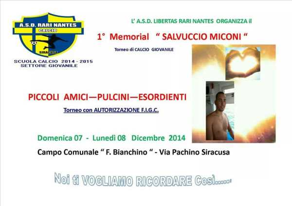 Siracusa: giorno 7 e 8 dicembre, presso il campo comunale “Bianchino” il Memorial dedicato a Salvo Miconi