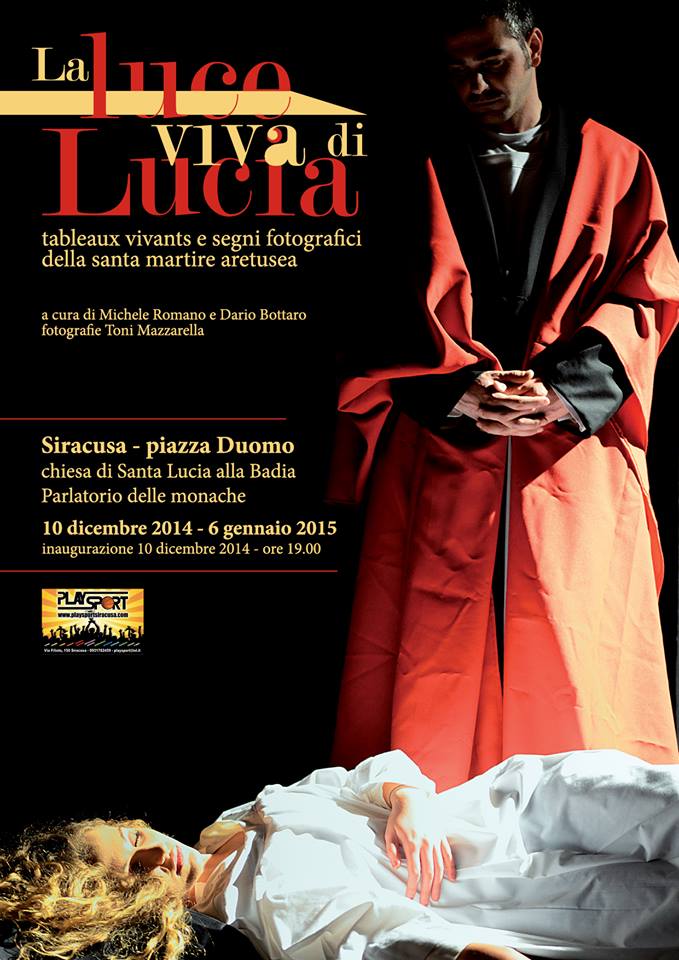 Siracusa: sarà inaugurata giorno 10 dicembre la mostra “La Luce viva di Lucia – Tableaux vivant e segno fotografici della santa martire aretusea”