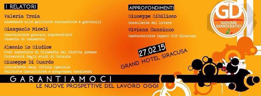 Siracusa: Giovani Democratici e l’incontro-dibattito “GARANTIAMOCI” per chiarire le nuove prospettive del lavoro