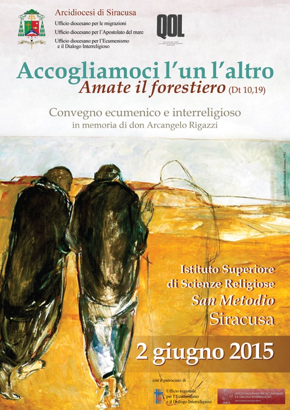 Siracusa: “Accogliamoci l’un l’altro – Amate il forestiero (Dt 10,19)” è il titolo del convegno ecumenico ed interreligioso, che avrà luogo domani