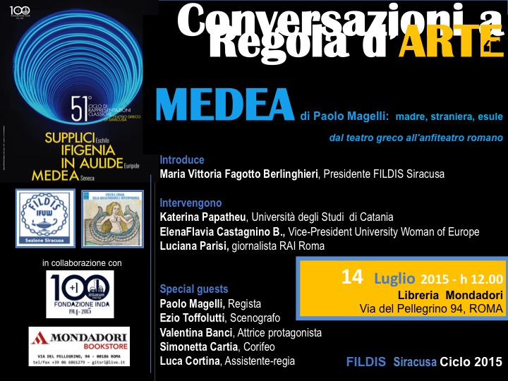 La FILDIS di Siracusa a Roma per parlare di “Medea”