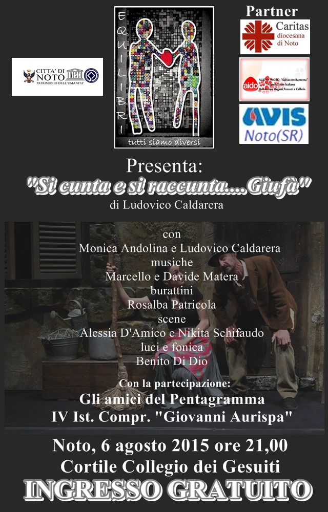 Noto: si svolgerà il 6 agosto lo spettacolo teatrale “Si cunta e si raccunta…Giufà”