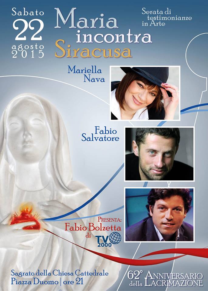 Domani sera avrà luogo la manifestazione “Maria incontra Siracusa”