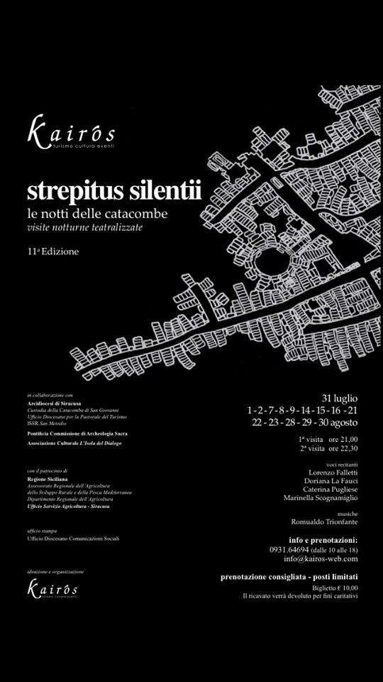 Siracusa: grande successo per i primi tre appuntamenti di “Strepitus Silentii…le notti delle catacombe”