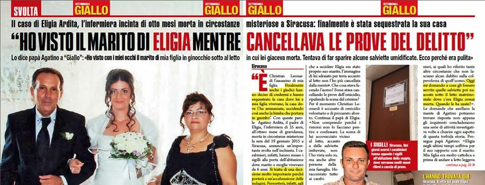 Morte Eligia Ardita. Il padre: ” ho visto suo marito mentre cancellava le prove del delitto”