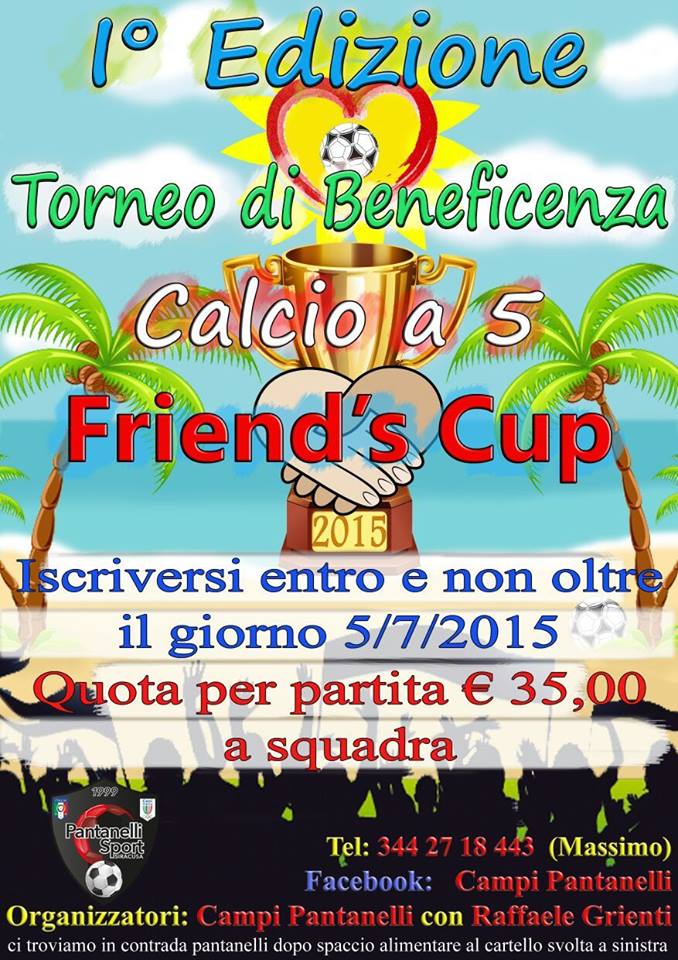 Siracusa: tutto pronto per la finale del torneo “Friend’s Cup” organizzato da Raffaele Grienti