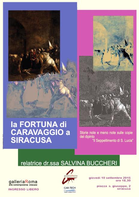Avrà luogo giovedì, alla Galleria Roma, la conferenza “La fortuna di Caravaggio a Siracusa”