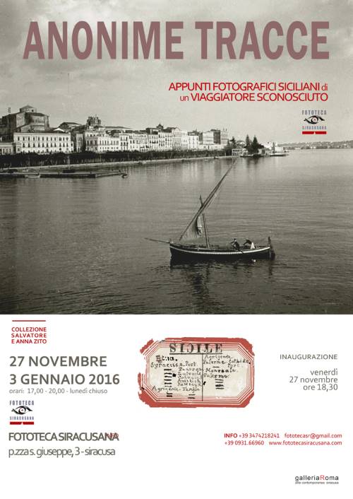 Siracusa: sarà inaugurata domani la mostra “Anonime Tracce – appunti fotografici siciliani di un viaggiatore sconosciuto”