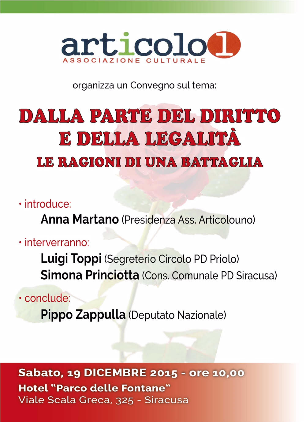 Siracusa: si terrà sabato il convegno “dalla parte del diritto e della legalità, le ragioni di una battaglia”