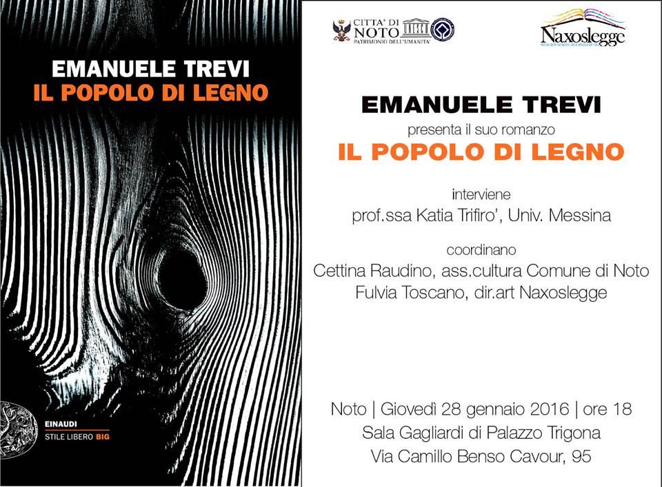 Noto: sarà presentato il 28 gennaio “il popolo di legno” di Emanuele Trevi