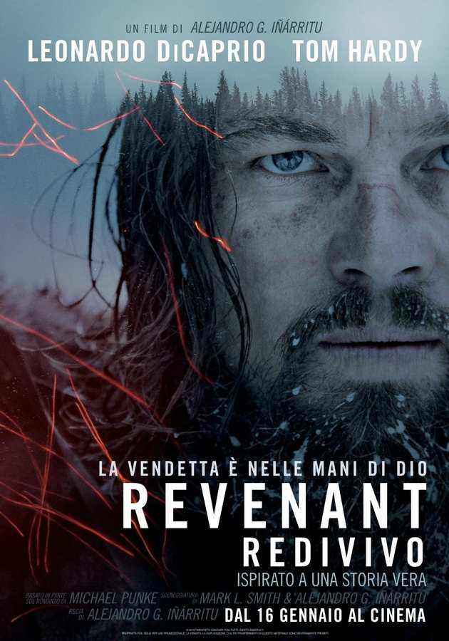 Revenant-Redivivo: la regia di Iñárritu, un’impresa sovrumana di tecnica ma non nello stile