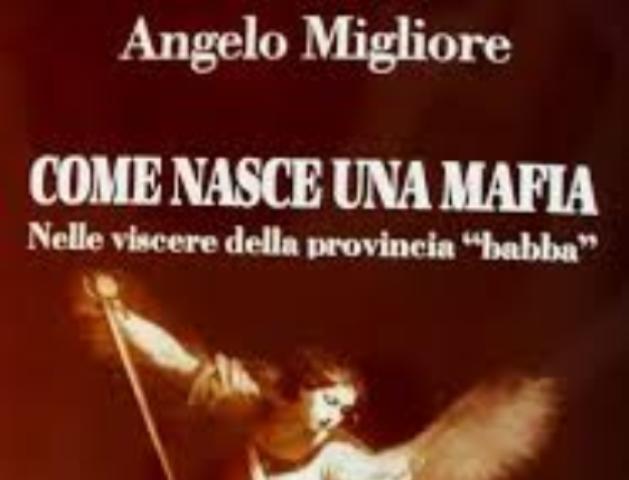 Siracusa. Sarà presentato giovedì il libro “Come nasce una mafia”