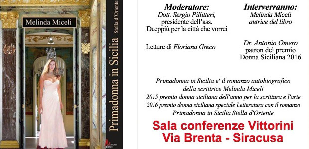 Siracusa. Venerdì la presentazione del nuovo romanzo di Melinda Miceli, “Primadonna in Sicilia”