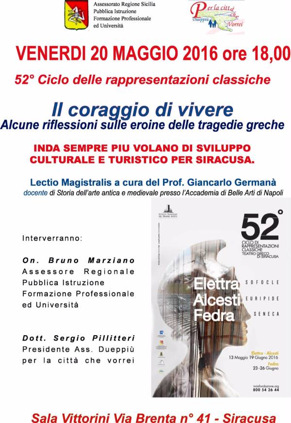 Siracusa. Venerdì conferenza su “Il coraggio di vivere. Riflessioni sulle eroine delle tragedie greche”