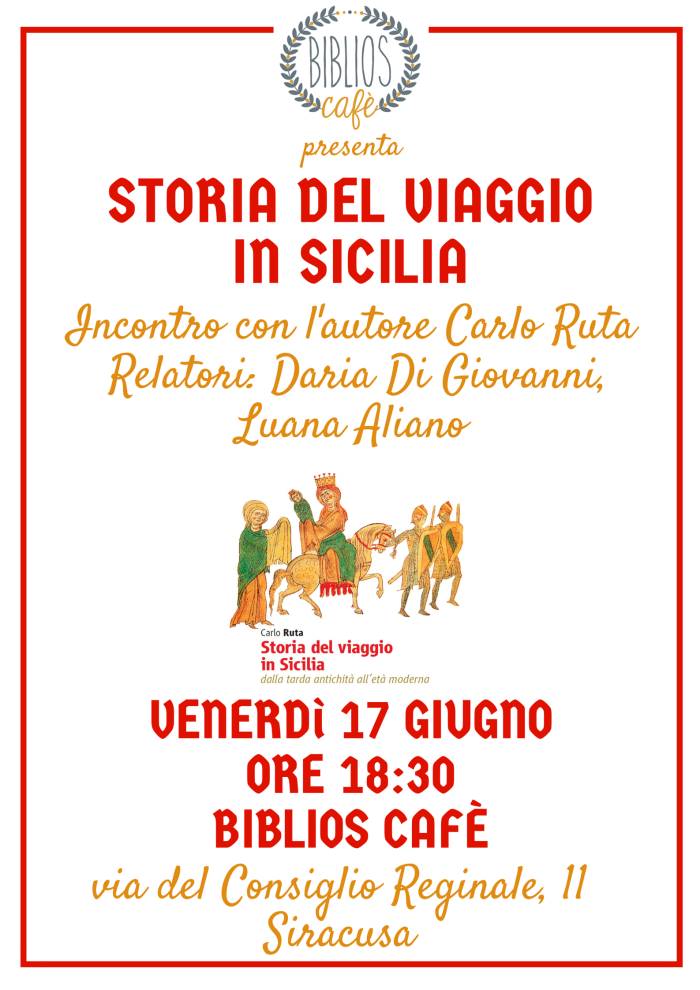 Siracusa. Sarà presentato venerdì il libro “Storia del viaggio in Sicilia dalla tarda antichità all’età moderna”