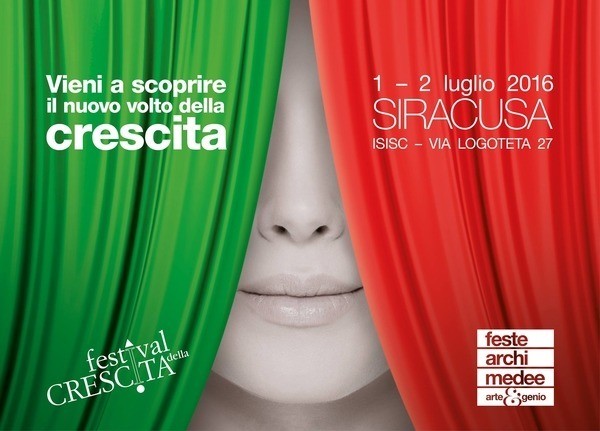Siracusa, Festival della Crescita: incontri, workshop ed eventi sul tema dell’innovazione