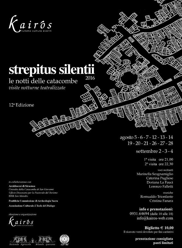 Siracusa: ritorna l’appuntamento con “Strepitus silentii”, il viaggio notturno all’interno delle catacombe