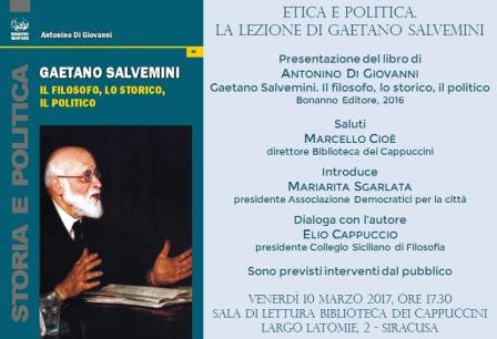 Siracusa, Associazione “Democratici per la città”: sarà presentato il 10 marzo il volume “Gaetano Salvemini. Il filosofo, lo storico, il politico” di Antonino Di Giovanni