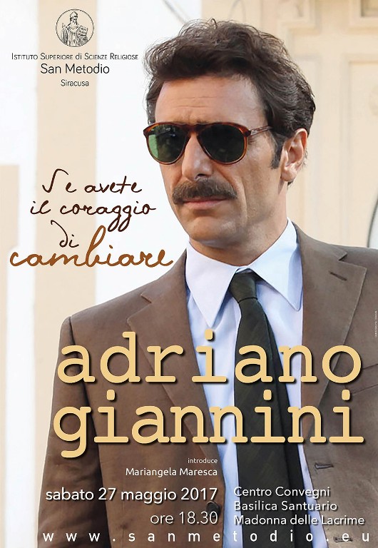 Siracusa. L’Istituto Superiore di Scienze Religiose San Metodio conclude le attività culturali dell’Anno Accademico 2016/2017 con l’attore Adriano Giannini