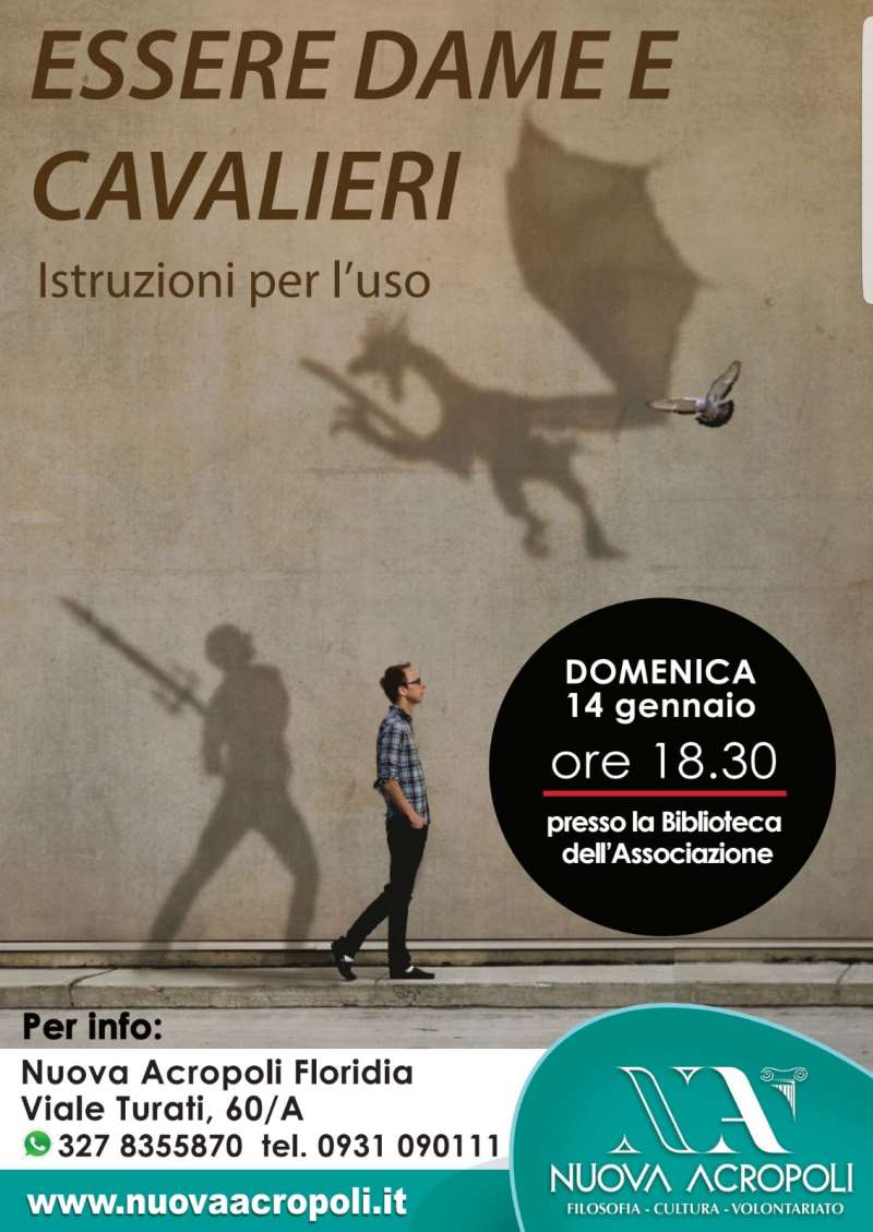 Floridia. Nuova Acropoli presenta”Essere Dame e Cavalieri. Istruzioni per l’uso”