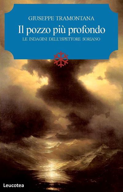Canicattini Bagni. “Il pozzo più profondo – Le indagini dell’ispettore Soriano”, sarà presentato mercoledì il romanzo di Giuseppe Tramontana