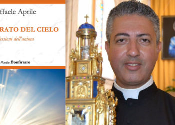 Siracusa, “Innamorato del cielo. Riflessioni dell’anima”: in uscita il nuovo libro del sacerdote Raffaele Aprile