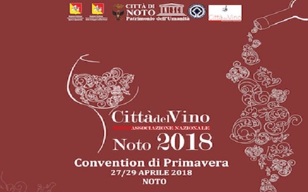Città del Vino, venerdì a Noto i lavori del Simposio Internazionale sull’enogastronomia sostenibile