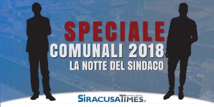 Amministrative 2018: la notte del ballottaggio in diretta su Siracusatimes.it