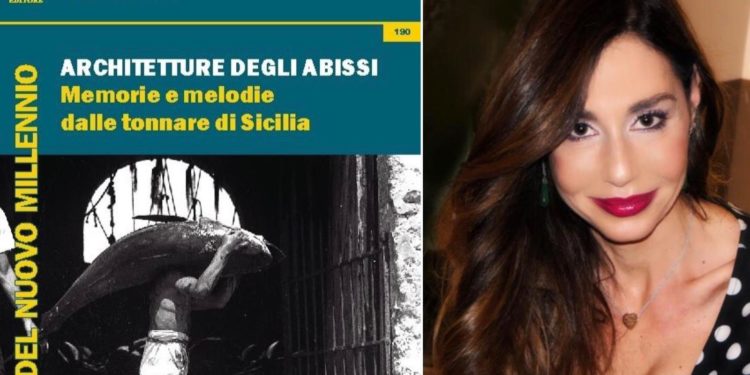 Siracusa. “Architetture degli abissi. Memorie e melodie dalle tonnare di Sicilia” presentato il libro di Antonella Leone