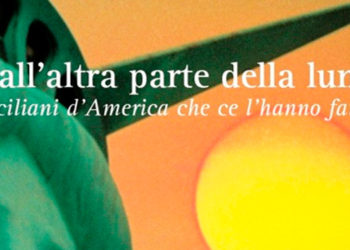 Canicattini Bagni, domani la presentazione del libro “Dall’altra parte della luna, Siciliani d’America che ce l’hanno fatta”