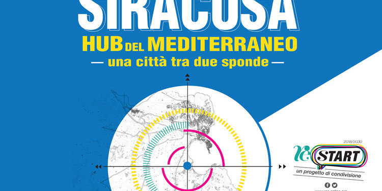 “Siracusa hub del Mediterraneo, una città tra due sponde”: il 18 e 19 ottobre l’evento all’Antico Mercato