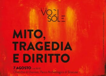 Siracusa. “Mito, Tragedia e Diritto”: venerdì 7 agosto all’Orecchio di Dionisio