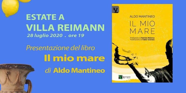 Estate a Villa Reimann: si presenta domani “Il mio mare” di Aldo Mantineo