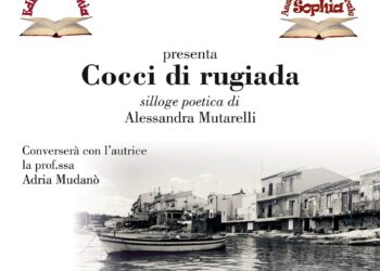 “Cocci di rugiada” è la nuova silloge poetica di Alessandra Mutarelli